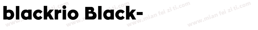 blackrio Black字体转换